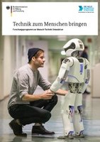 Deckblatt Forschungsprogramm Technik zum Menschen bringen